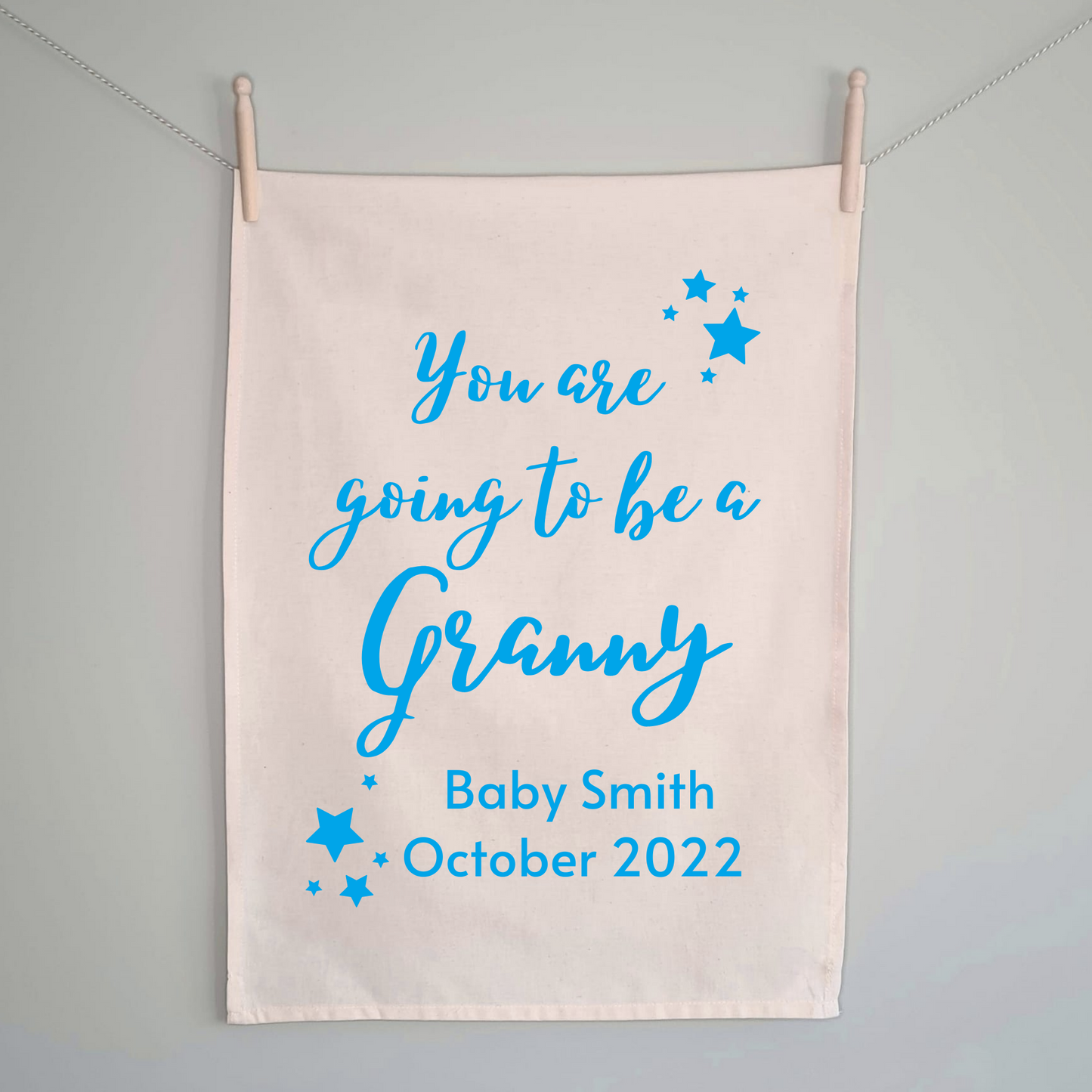 You Are Going To Be A Grandma Tea Towel - 100% Organic Cotton