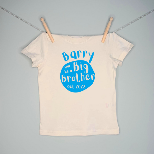 Personalised Will Be A Big Brother T-Shirt - 100% Organic Cotton